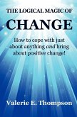 The Logical Magic of Change