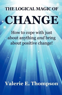 The Logical Magic of Change - Thompson, Valerie Elizabeth
