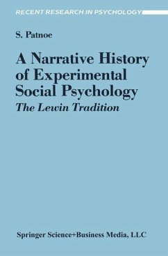A Narrative History of Experimental Social Psychology - Patnoe, Shelley