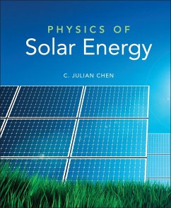 Physics of Solar Energy - Chen, C Julian