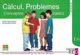 Reforç Desenvolupament d'habilitats mentals bàsiqu : Calcul. Problemes. Conceptes bàsics numèrics Reforç Desenvolupament d'habilitats mentals bàsiqu : Calcul. Problemes. Conceptes bàsics numèrics