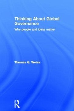 Thinking about Global Governance - Weiss, Thomas G
