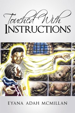 Touched with Instructions - McMillan, Eyana Adah