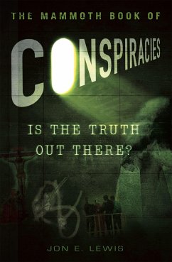 The Mammoth Book of Conspiracies - Lewis, Jon E.