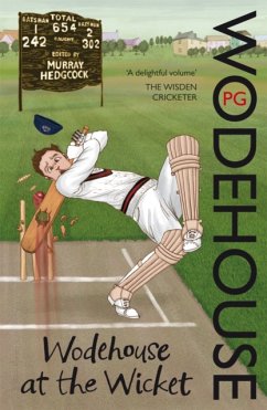 Wodehouse At The Wicket - Wodehouse, P.G.