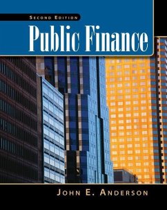 Public Finance (with Infotrac 2-Semester and Economic Applications Printed Access Card) [With Sign in & Access] - Anderson, John E.