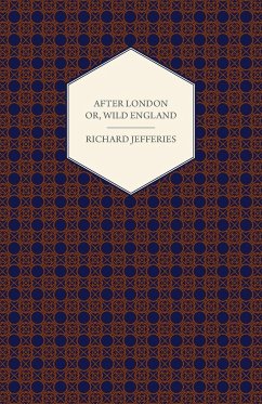 After London - Or, Wild England - Jefferies, Richard