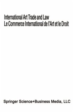 International Art Trade and Law / Le Commerce International de l¿Art et le Droit - International Chamber of Commerce Staff