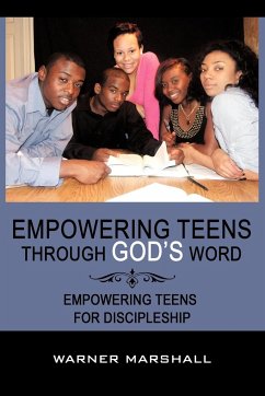 Empowering Teens Through God's Word! - Marshall, Warner