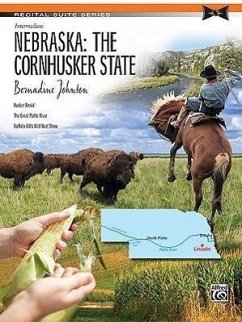 Nebraska: The Cornhusker State