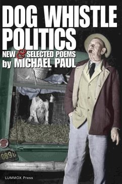 Dog Whistle Politics - Paul, Michael