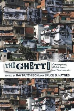 The Ghetto - Hutchison, Ray; Haynes, Bruce D