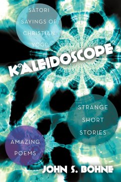 Kaleidoscope - Bohne, John S.