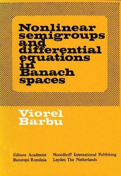 Nonlinear semigroups and differential equations in Banach spaces - Barbu, Viorel