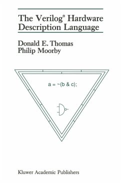 Veriloga (R) Hardware Description Language - Thomas, D E; Thomas, Donald E; Moorby, Philip R