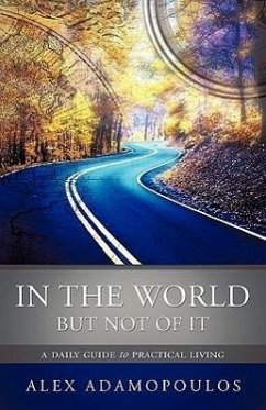 In the World But Not of It - Adamopoulos, Alex