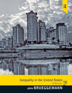 Inequality in the United States - Brueggemann, John