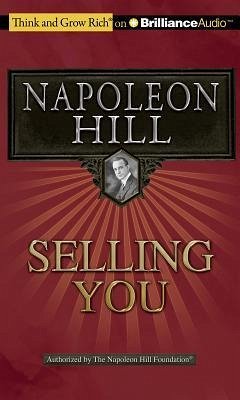 Selling You - Hill, Napoleon