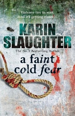 A Faint Cold Fear - Slaughter, Karin