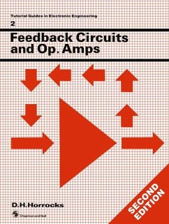 Feedback Circuits and Op. Amps - Horrocks, D. H.