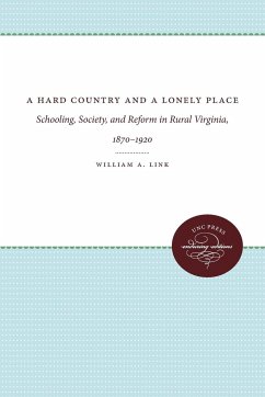 A Hard Country and a Lonely Place - Link, William A.