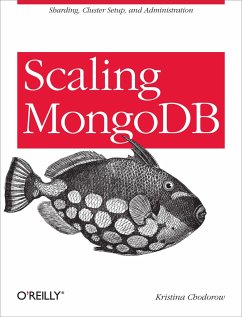 Scaling MongoDB - Chodorow, Kristina