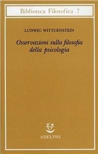 Osservazioni sulla filosofia della psicologia