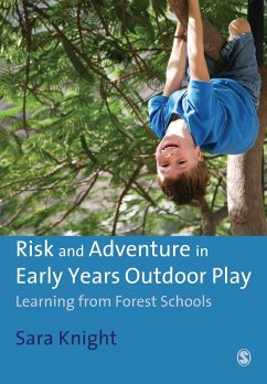 Risk & Adventure in Early Years Outdoor Play - Knight, Sara