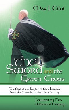 The Sword and the Green Cross - Ellul, Max J.
