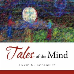 Tales of the Mind - Rodriguez, David N.