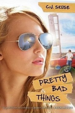 Pretty Bad Things - Skuse, C. J.