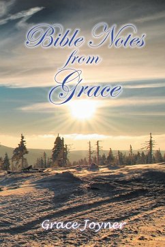 Bible Notes from Grace - Joyner, Grace