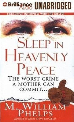 Sleep in Heavenly Peace - Phelps, M. William