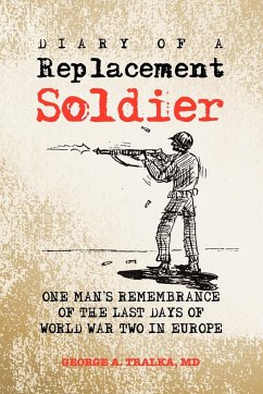 Diary of a Replacement Soldier