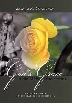 God's Grace in the Midst of the Storms - Covington, Barbara A.