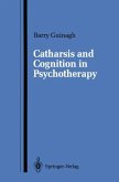 Catharsis and Cognition in Psychotherapy