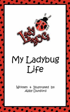 My Ladybug Life - Dunford, Abby