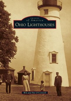 Ohio Lighthouses - O'Connell, Wil; O'Connell, Pat