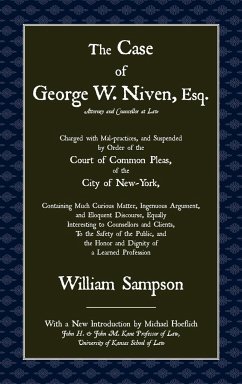 The Case of Geoge W. Niven, Esq. - Sampson, William