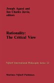 Rationality: The Critical View