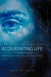 The Story Behind the Accelerating Life - Bild 1