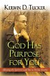 God Has Purpose for You - Bild 1