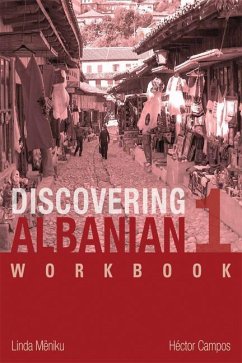 Discovering Albanian I Workbook - Mëniku, Linda; Campos, Héctor