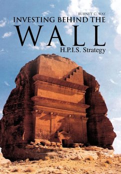 Investing Behind the Wall - Way, Burney C.
