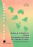 World Forests from Deforestation to Transition?