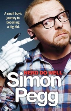 Nerd Do Well - Pegg, Simon