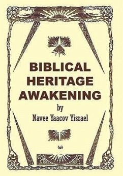 Biblical Heritage Awakening - Yisrael, Navee Yaacov