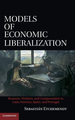 Models of Economic Liberalization - Etchemendy, Sebastián