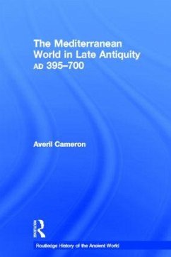 The Mediterranean World in Late Antiquity - Cameron, Averil