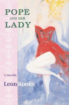 Pope and Her Lady: A Novella - Rooke, Leon
